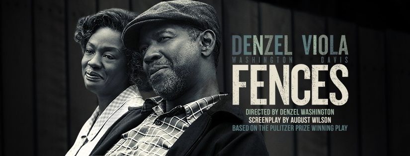 Fences Starring Denzel Washington